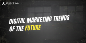 The Future of Marketing in a Digital-First World